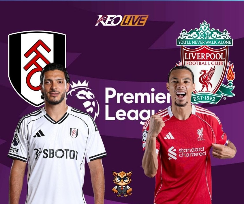 Cuộc đối đầu giữa Fulham vs Liverpool | Keolive