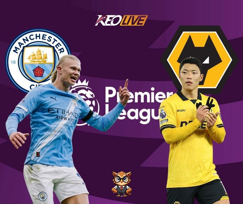 Cuộc đối đầu giữa Man City vs Wolves | Keolive