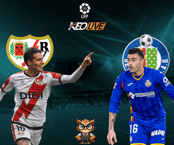 Rayo Vallecano vs Getafe | Keolive