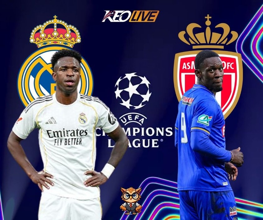 Cuộc đối đầu giữa Real Madrid vs Monaco | Keolive