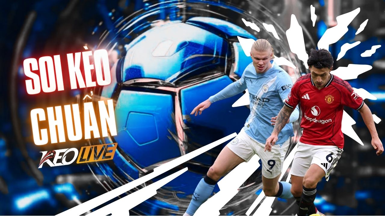 Soi kèo chuẩn Keolive | Keolive