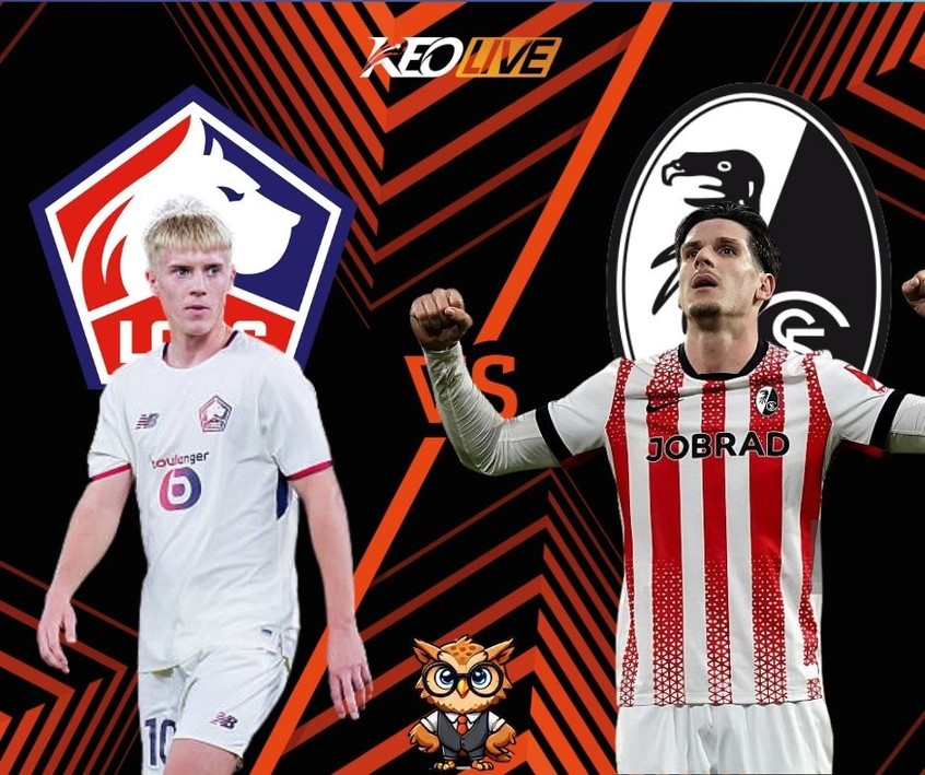Trận đấu giữa Lille vs Freiburg | Keolive