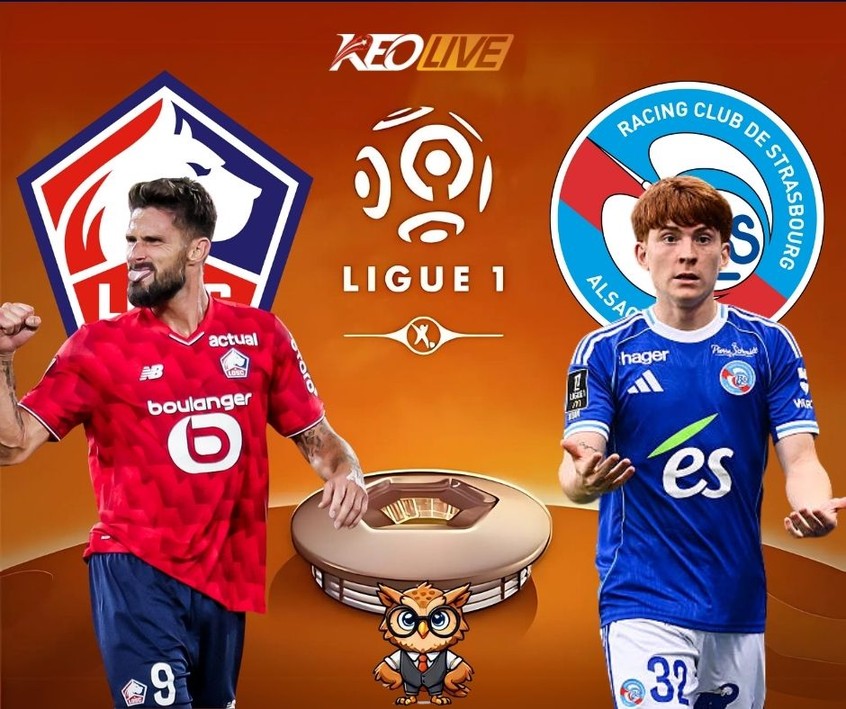 Trận đấu giữa Lille vs Strasbourg | Keolive