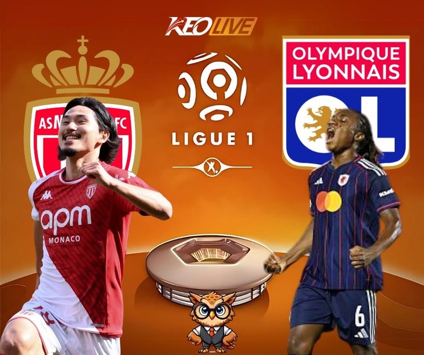 Trận đấu giữa Monaco vs Lyon | Keolive