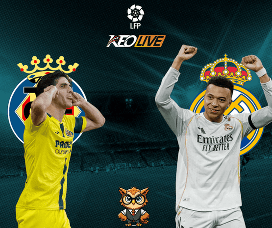 Villarreal vs Real Madrid | Keolive