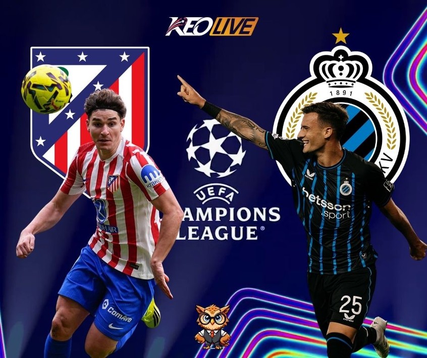 Trận đấu giữa Atletico Madrid và Club Brugge | Keolive