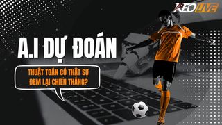 AI dự đoán kèo thể thao: Thuật toán có thật sự thắng được nhà cái?