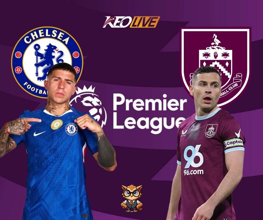 Trận đấu giữa Chelsea và Burnley | Keolive