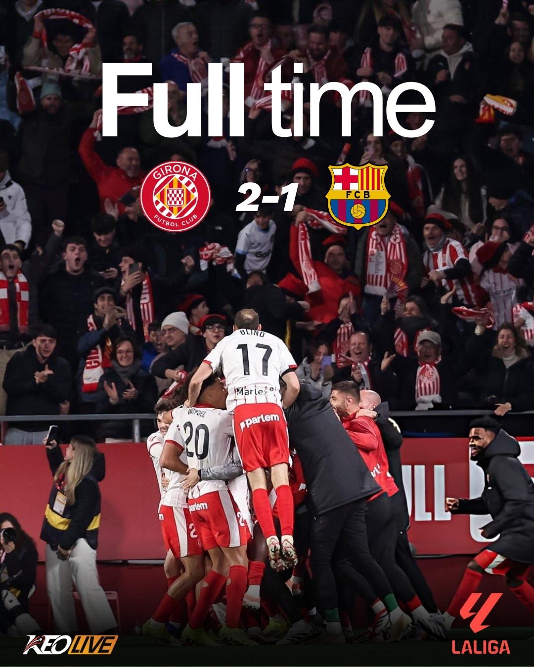 Girona 2-1 Barcelona | Keolive