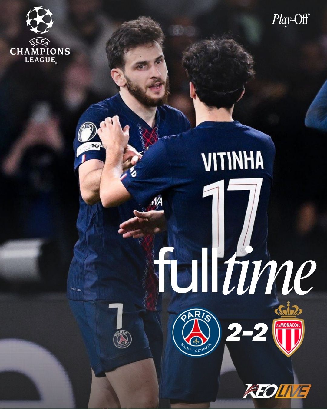 PSG 2-2 AS Monaco | Keolive