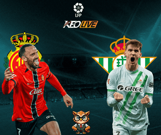 Mallorca vs Real Betis | Keolive