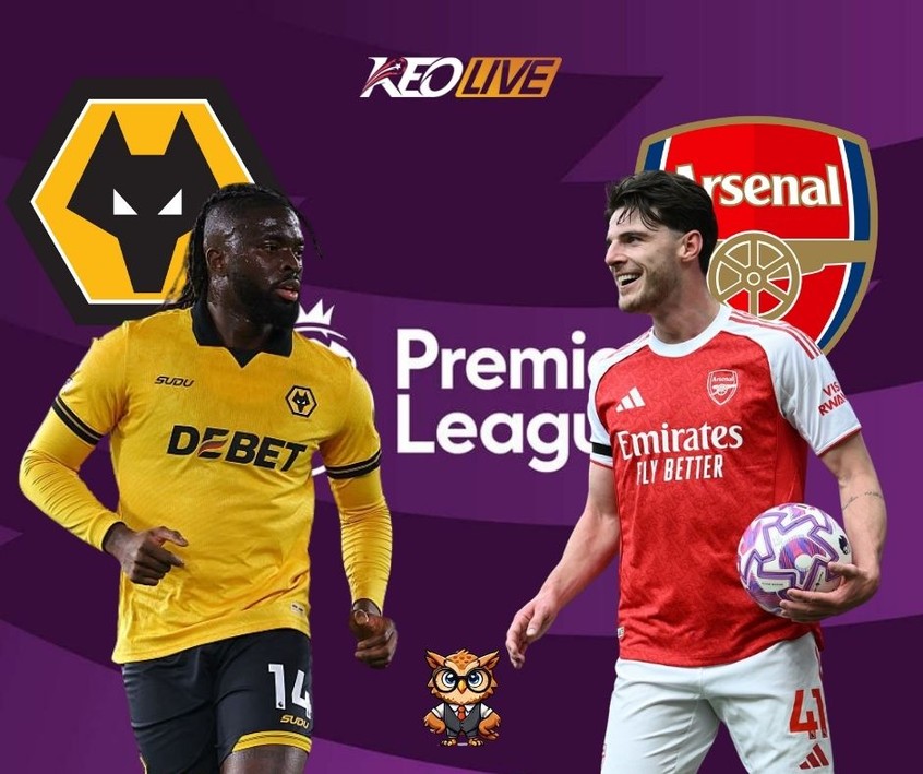 Trận đấu giữa Wolves và Arsenal | Keolive
