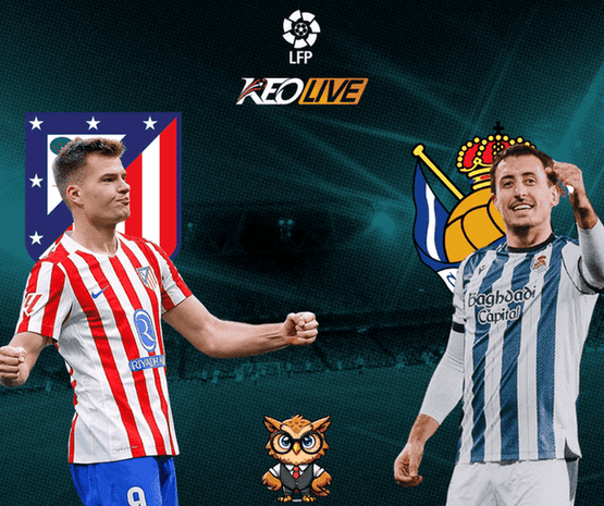 Atletico Madrid vs Real Sociedad | Keolive