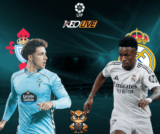 Celta Vigo vs Real Madrid | Keolive
