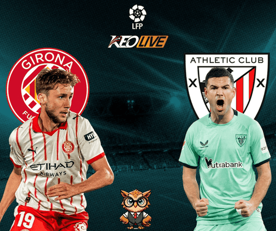 Girona vs Athletic Club | Keolive