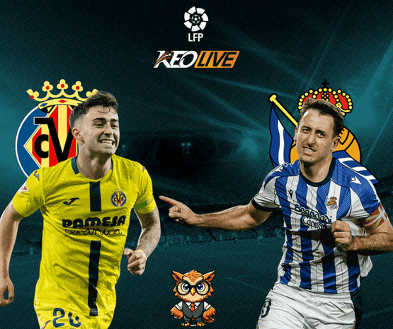Villarreal vs Real Sociedad | Keolive