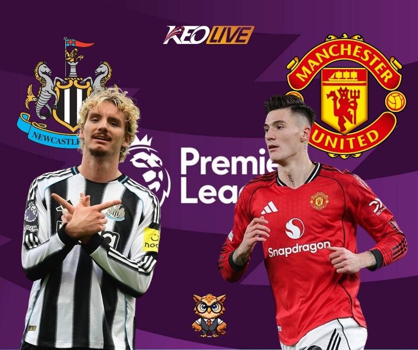 Trận đấu giữa Newcastle và MU | Keolive