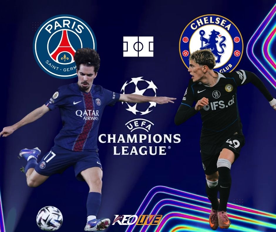 Lượt đi cuộc đối đầu giữa PSG và Chelsea | Keolive