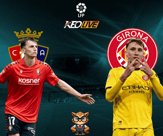 Osasuna vs Girona | Keolive