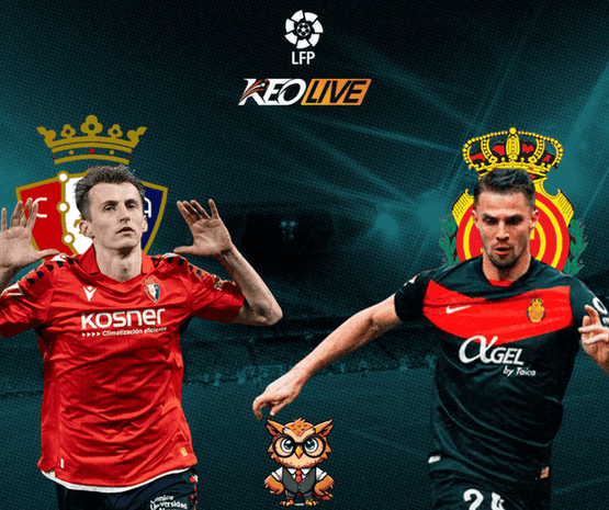 Osasuna vs Mallorca | Keolive