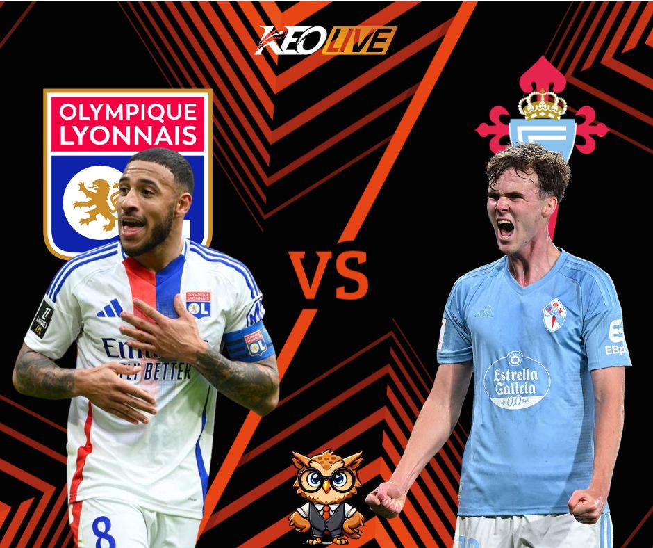 Trận đấu giữa Lyon vs Celta Vigo | Keolive
