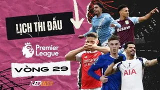 Hình ảnh cho bài Lịch thi đấu Vòng 29 Premier League 2025/26: Thế cục thay đổi