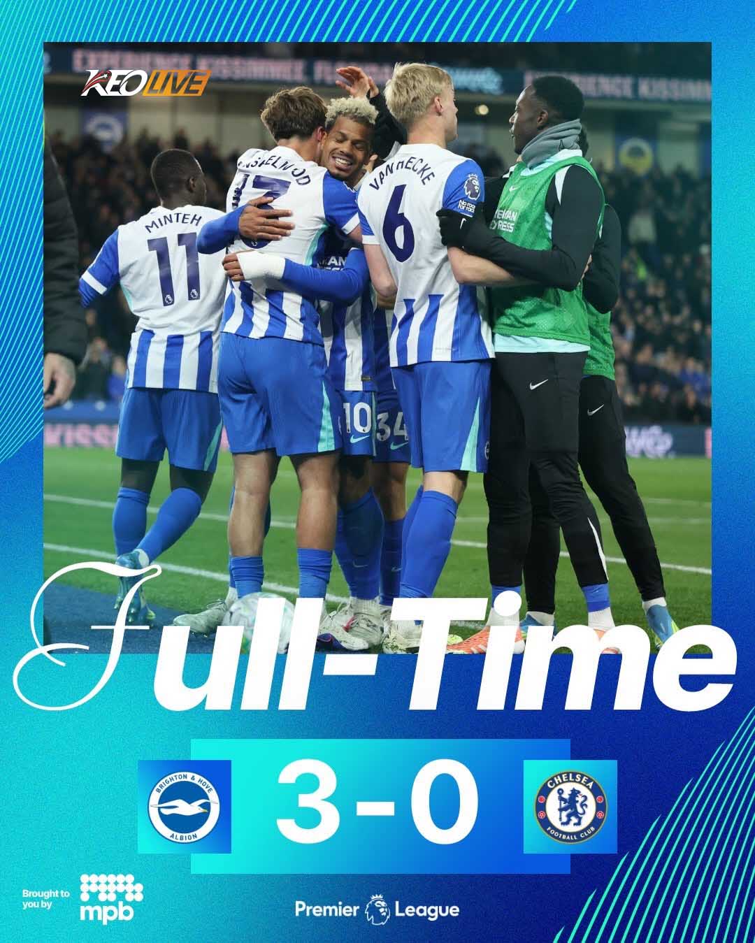 Brighton Hove & Albion 3-0 Chelsea | Keolive