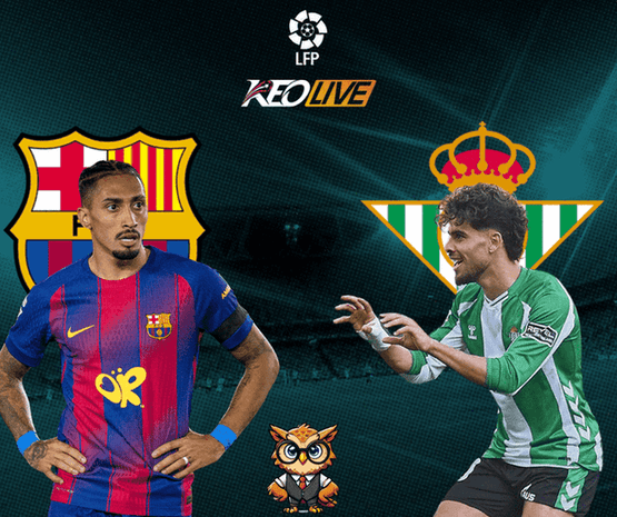 Barcelona vs Real Betis | Keolive