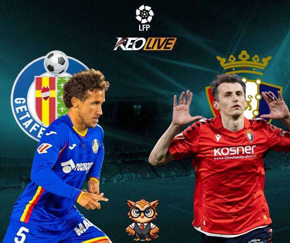 Getafe vs Osasuna | Keolive
