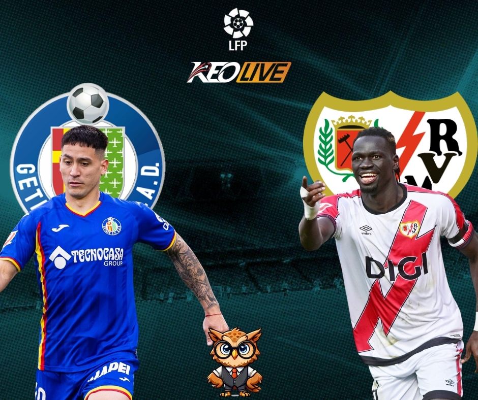 Getafe vs Rayo Vallecano | Keolive