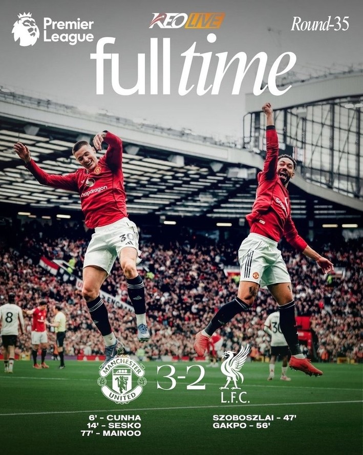 Manchester United 3-2 Liverpool | Keolive