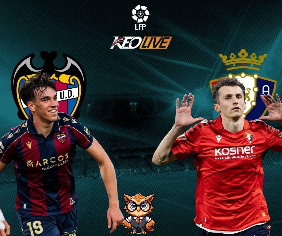 Levante vs Osasuna | Keolive