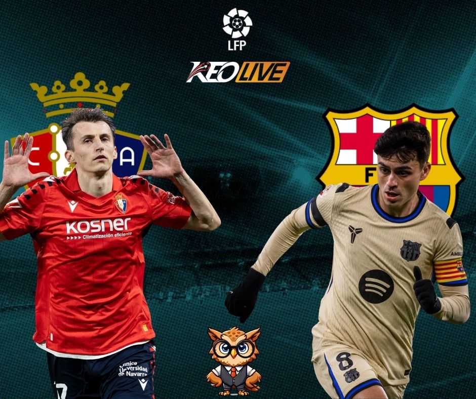 Osasuna vs Barcelona | Keolive