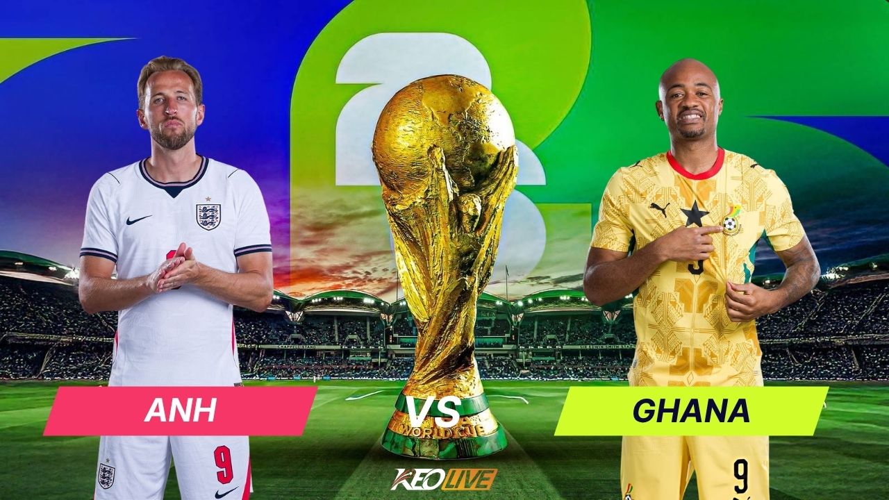 Anh vs Ghana | Keolive