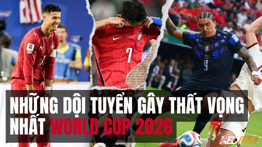 Mô tả hình ảnh cho bài viết 6 đội tuyển gây thất vọng lớn nhất vòng bảng World Cup 2026