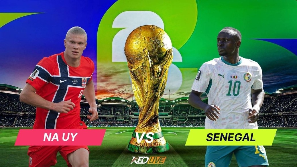 Na Uy vs Senegal | Keolive