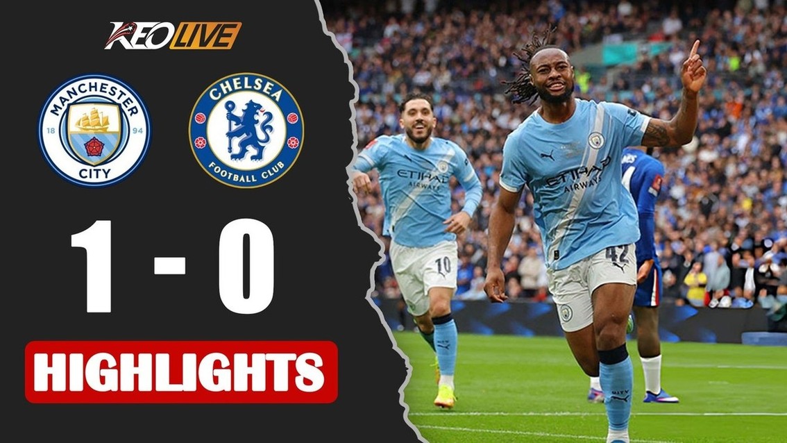 HIGHLIGHTS: CHELSEA - MAN CITY | ĐÒN CHỐT HẠ ĐẲNG CẤP, ĐĂNG QUANG ĐẦY BẢN LĨNH