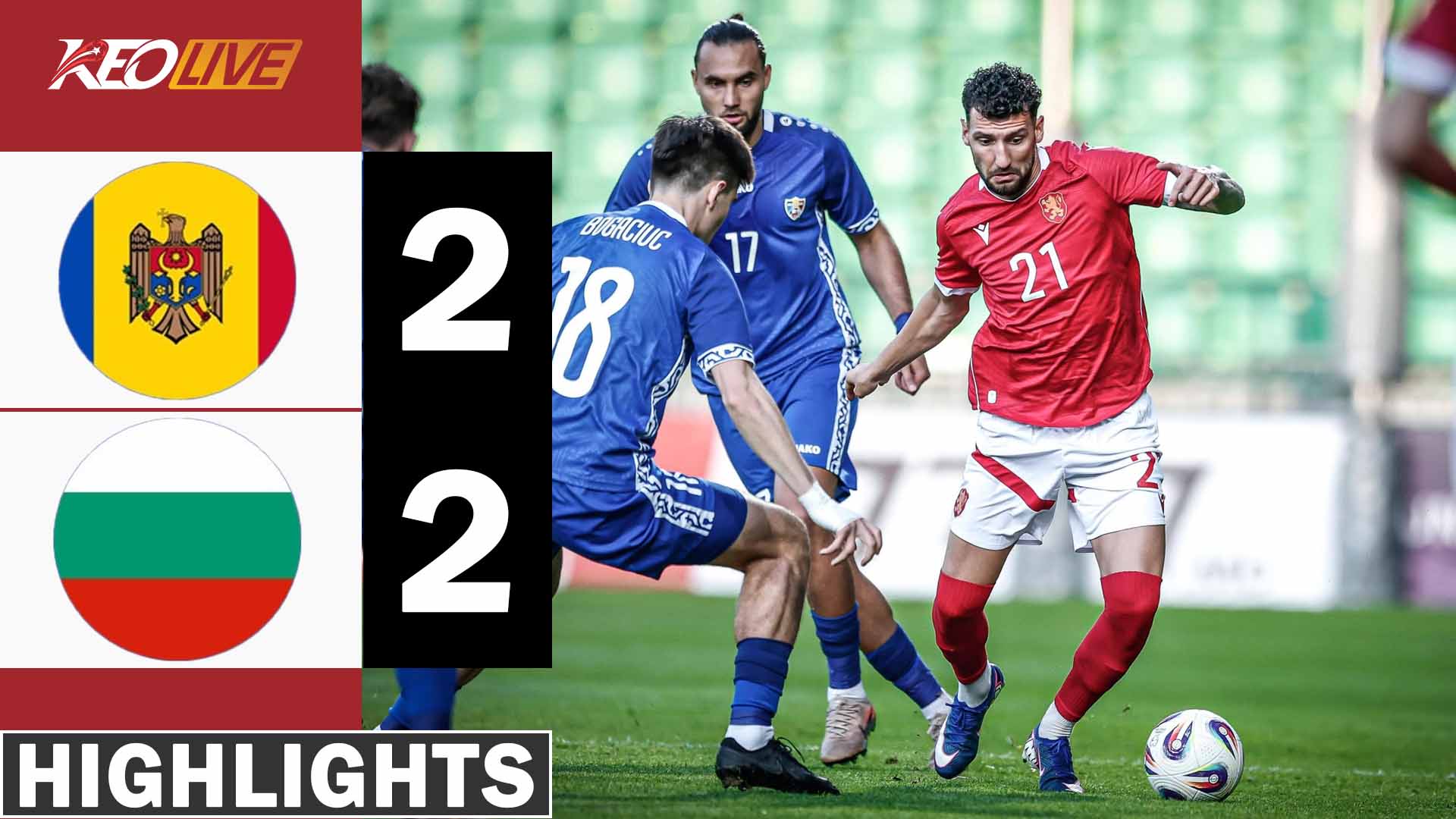 Moldova – Bulgaria 2-2. Rezumat