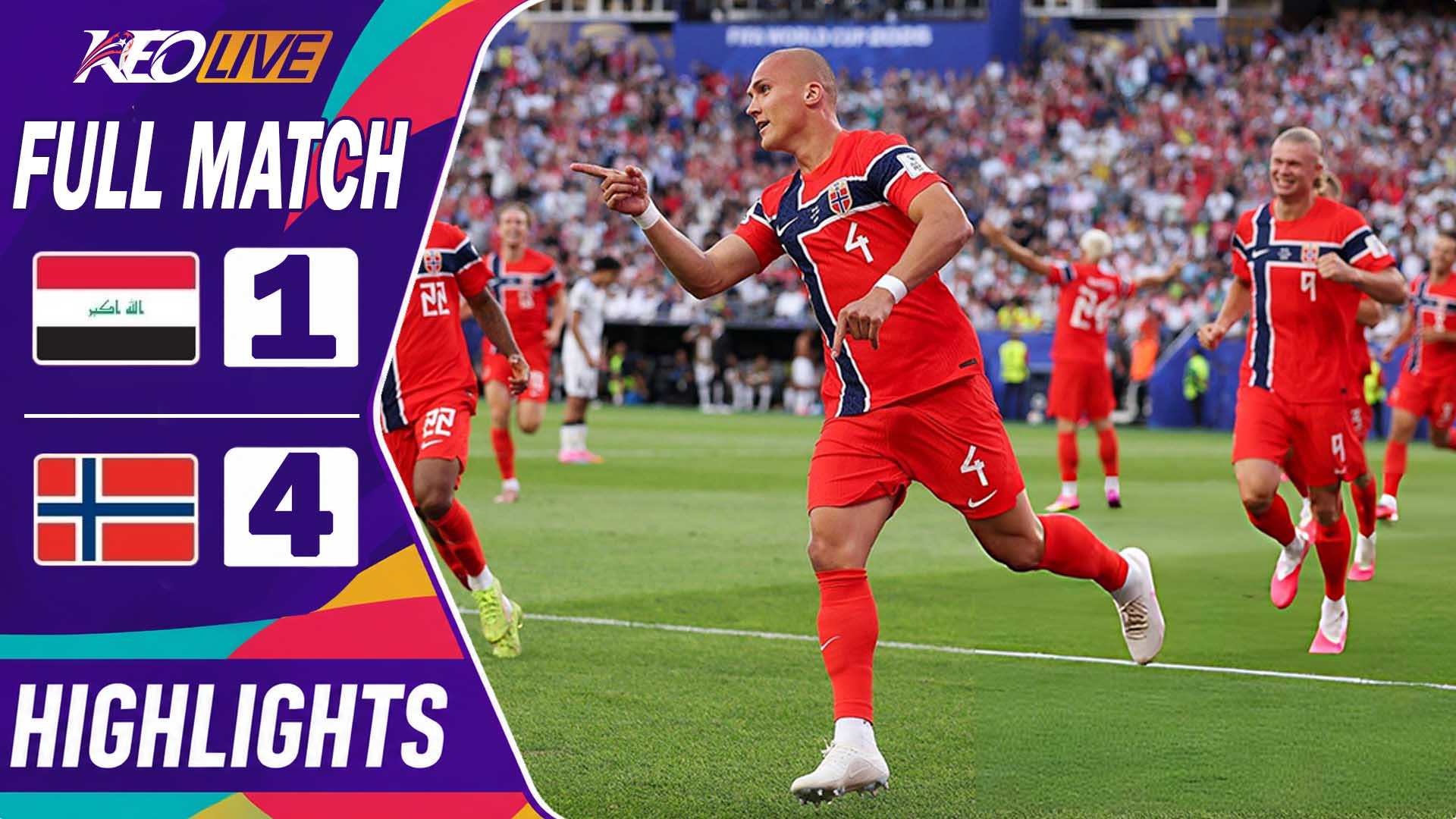Highlights |Iraq 1-4 Na Uy | FIFA World Cup 2026™