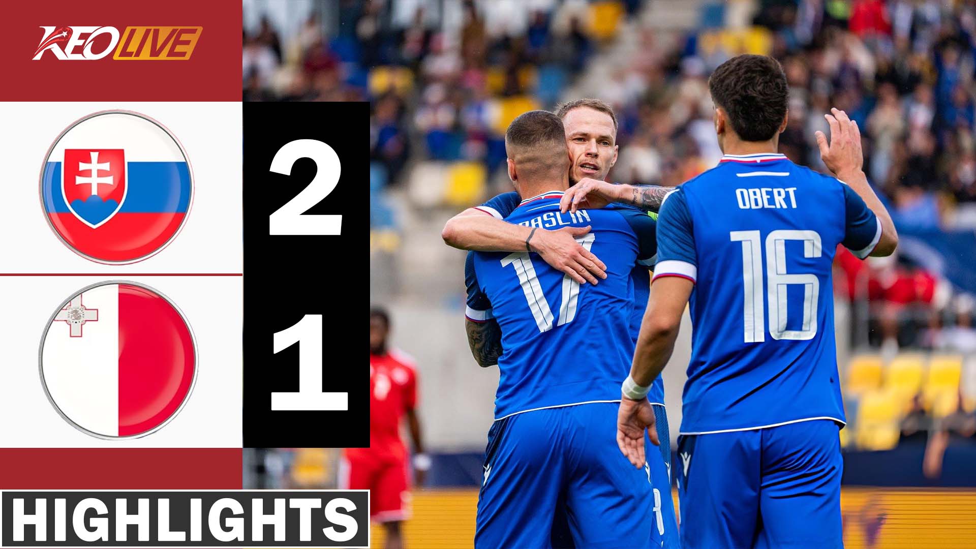 Highlights Slovakia 2-1 Malta