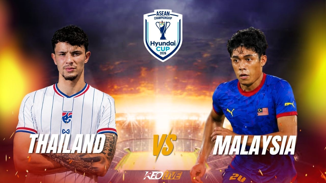 Trận đấu giữa Thái Lan vs Malaysia | Keolive