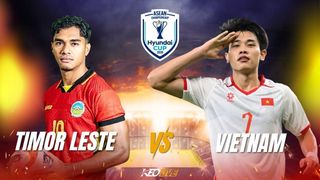 Nhận định Timor Leste vs Việt Nam, 20h30 ngày 24/07: Khởi đầu rực rỡ của nhà vua