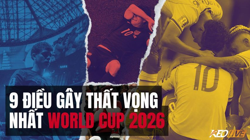 Hình ảnh minh họa cho bài viết 9 nỗi thất vọng lớn nhất World Cup 2026: Khi những giấc mơ không thành hiện thực