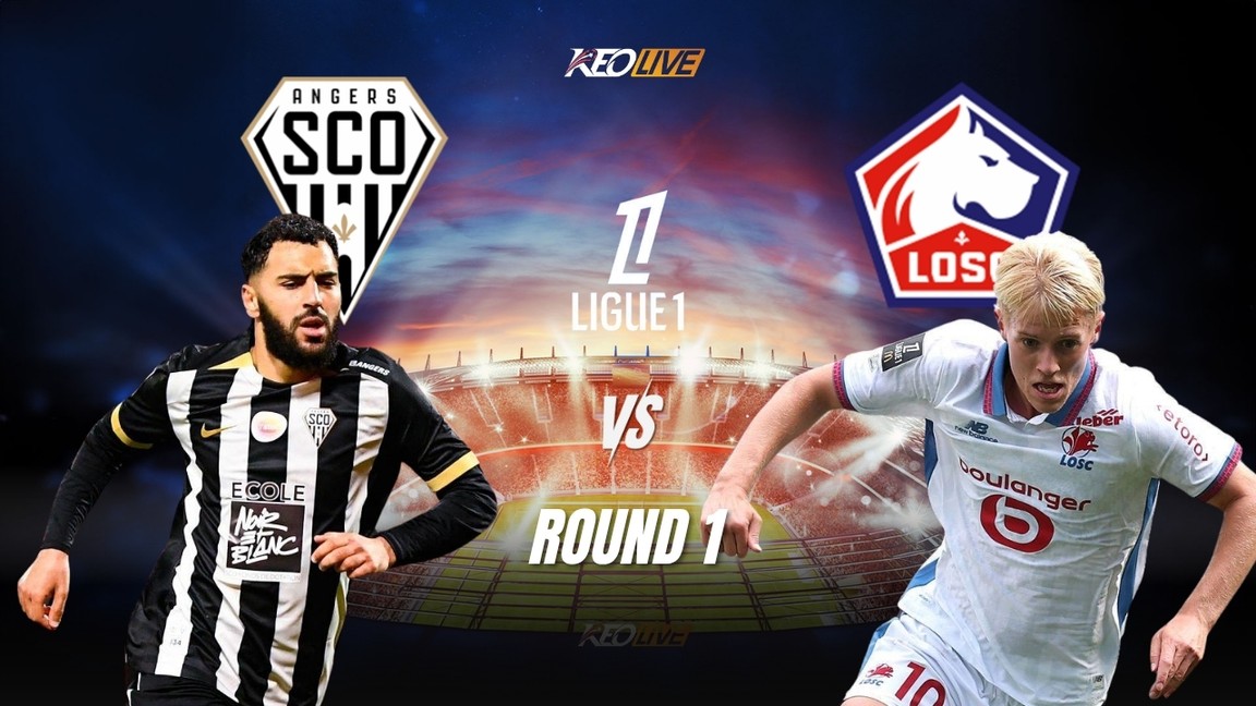 Angers vs Lille sẽ có cuộc đụng độ đáng mong chờ | Keolive