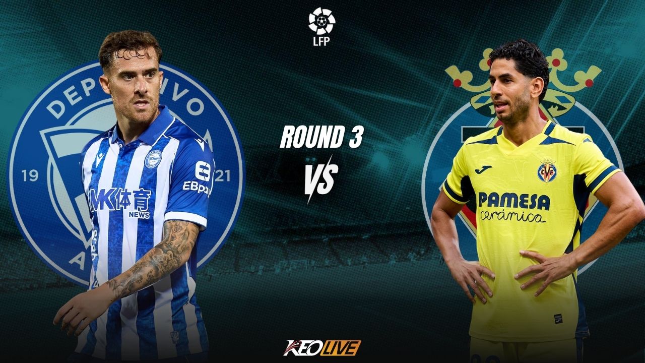 Deportivo Alaves vs Villarreal | Keolive