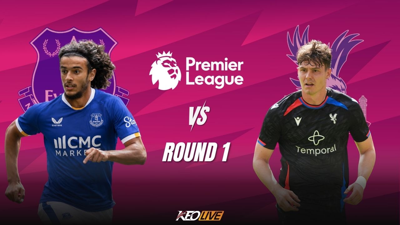 Trận đấu giữa Everton vs Crystal Palace | Keolive