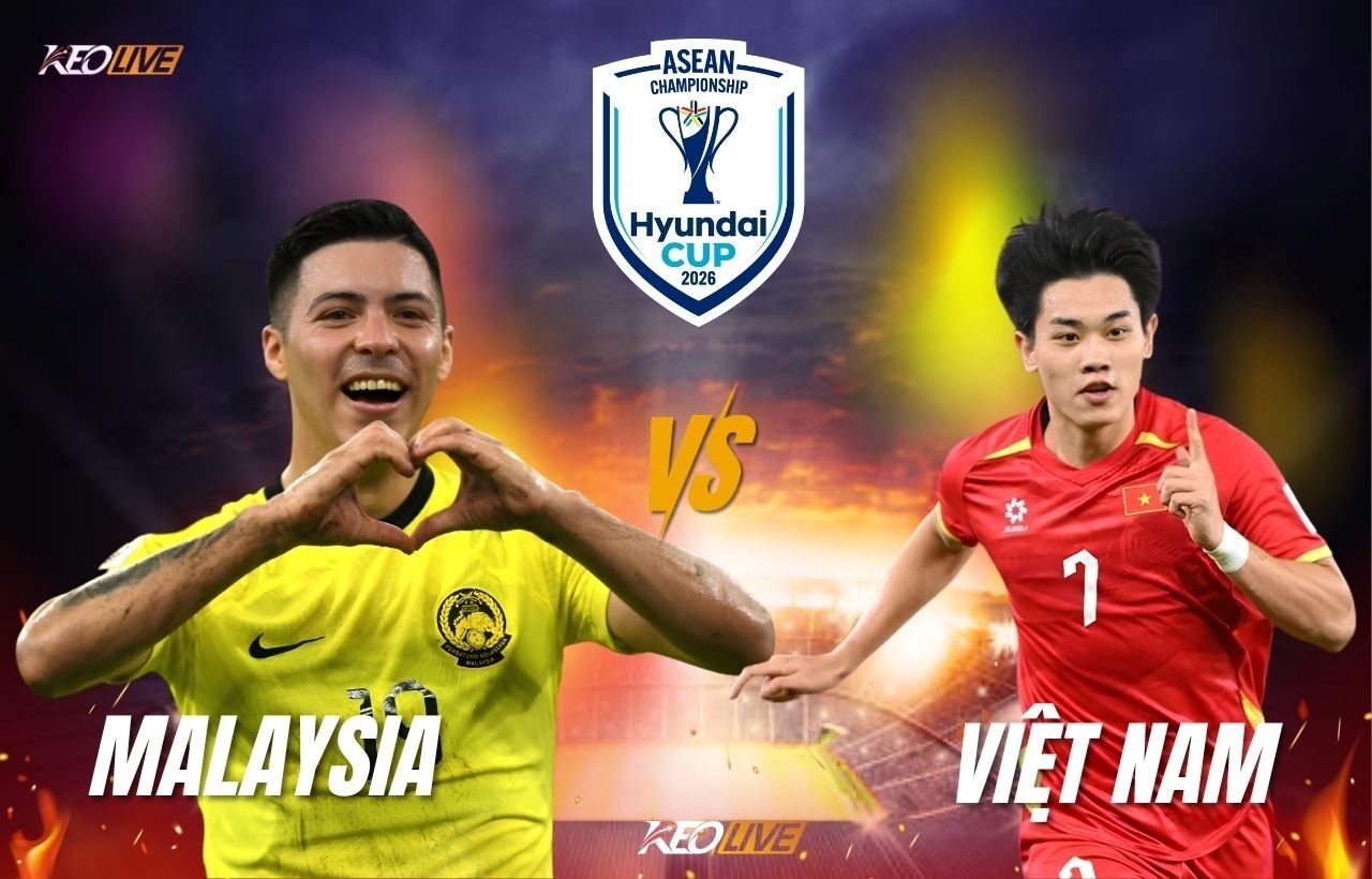 Malaysia vs Việt Nam | Keolive