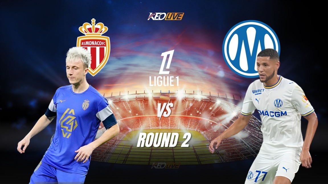 Trận cầu ngang trình độ giữa Monaco vs Marseille sắp diễn ra | Keolive