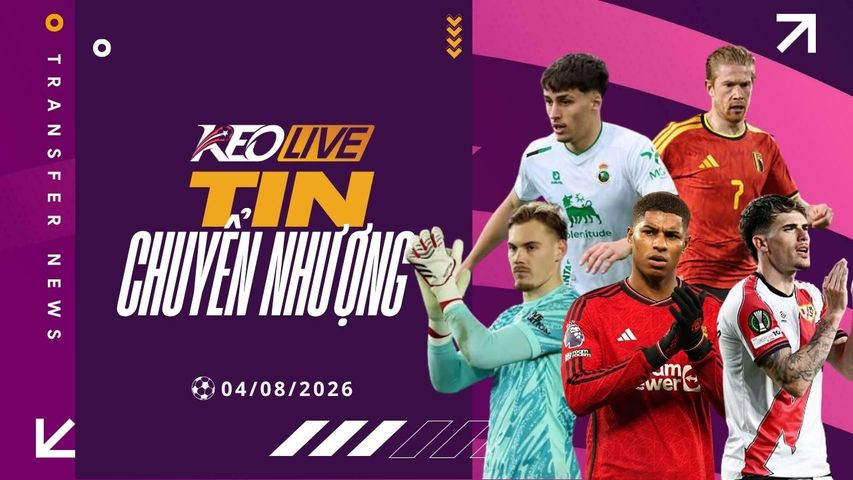 Hình ảnh minh họa cho bài viết Cập nhật chuyển nhượng 04/08/2026: Diễn biến khó lường