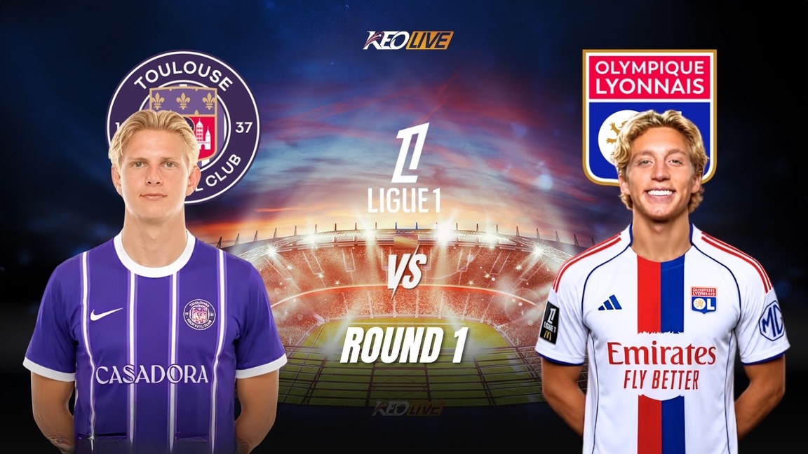Toulouse vs Lyon sẽ có màn đối đầu kịch tính | Keolive